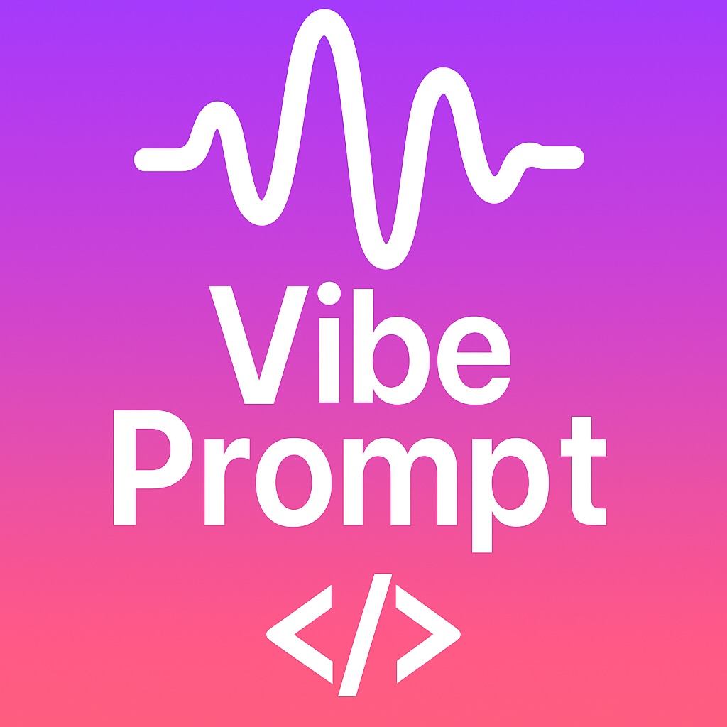Vibe Prompt